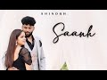 SHINDAH SAANH Official Video Shreyash Latest Punjabi Song 2025 SHINDAH SAANH Official Video Shreyash Latest Punjabi Song 2025