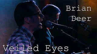 Watch Brian Deer Veiled Eyes video