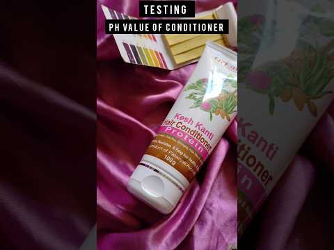 OMG pH value of Patanjali Kesh Kanti Conditioner #ytshorts #phvalue #shorts #viral