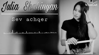 Julia Shahinyan - Sev achqer 2021(cover)