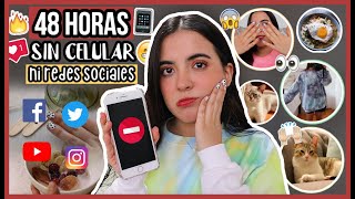 48 HRS SIN CELULAR NI REDES SOCIALES ¿LO LOGRÉ?