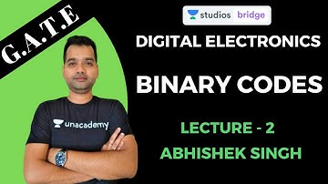 L2: Binary Codes | Digital Electronics for GATE 2020 | Abhishek Singh