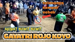 GAYATRI ROJO KOYO // yang suwit suwit kena tangkap ternyata cewek