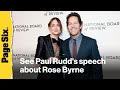 Paul Rudd presents 'dear friend' Rose Byrne with NBR award