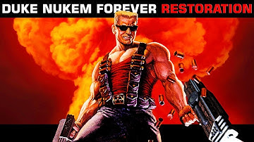 Duke Nukem Forever Restoration Details And Official Trailer!