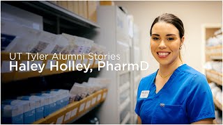 UT Tyler Alumni Stories – Dr. Haley Holley