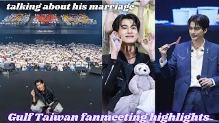 Gulf Taipei Taiwan🇹🇼 fanmeeting highlights🌻🤍🍀| About Marriage and work| April 15 2023 | Gulfkanawut
