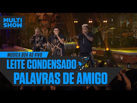 Rodriguinho + Gaab + Ah!MRr.Dan  | Leite Condensado + Palavras De Amigo | Música Boa Ao Vivo
