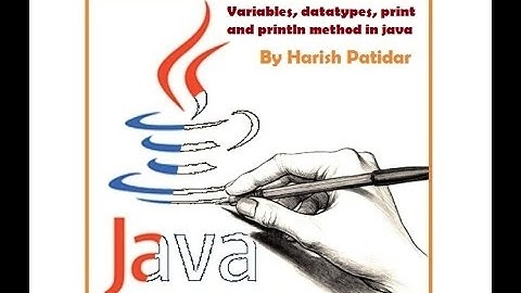6. Java Tutorial: Variables, Datatype, println and print method in java