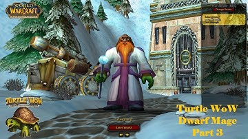 Turtle WoW Dwarf Mage Longplay - Part 3 | Classic+ WoW Chill Relaxing Gameplay & Leveling