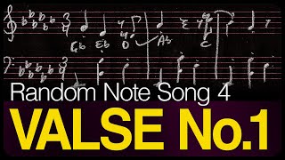"Valse No.1" Random Note Song Challenge #4