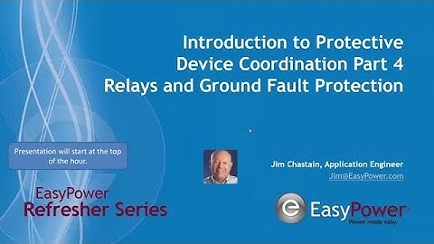 Protective Device Coordination the Easy Way - Part 4: Protective Relays and Ground Fault Protection