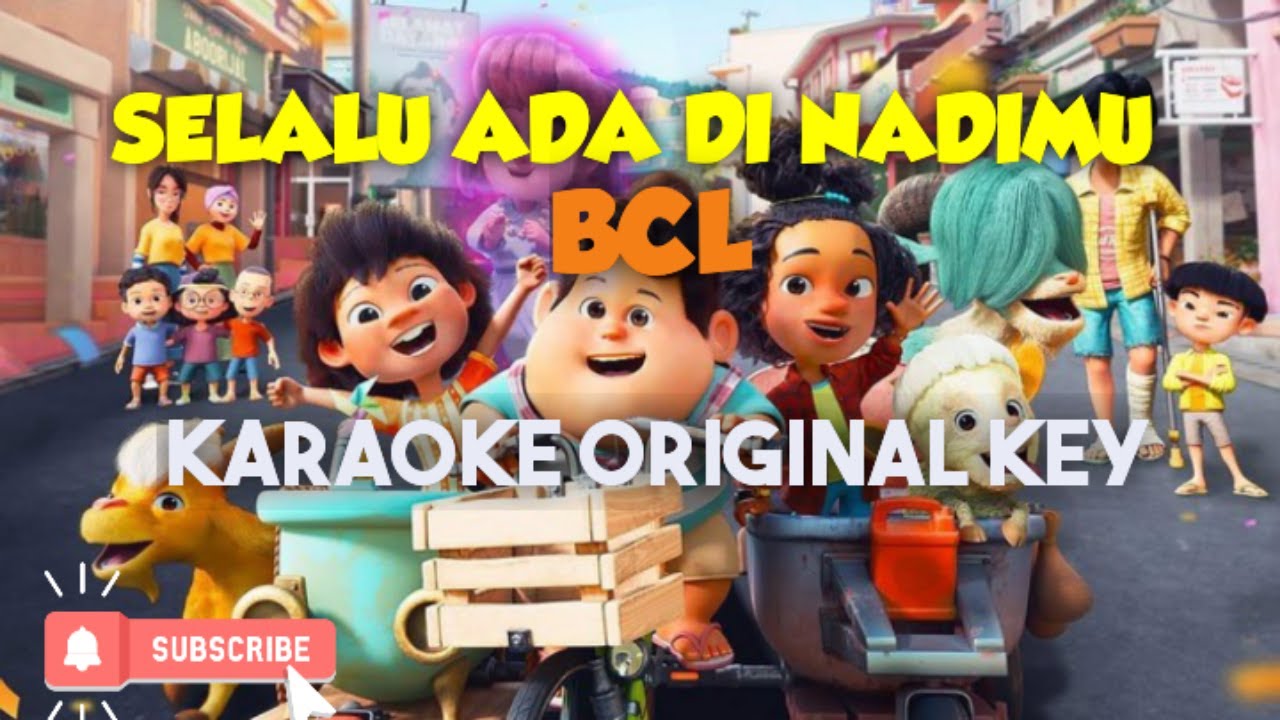 Selalu Ada Di Nadimu BCL Karaoke Original Key (Soundtrack Film JUMBO) #Karaoke #soundtrack #jumbo