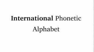 IPA Tutorial: Introduction to the International Phonetic Alphabet