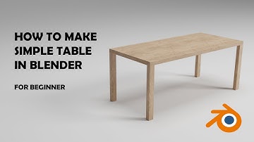 How To Make Simple Table In Blender (For Beginner)