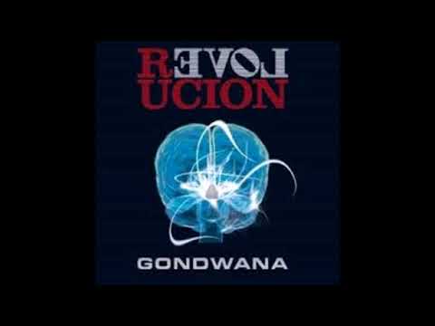 Revolución - Gondwana