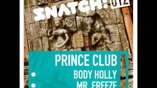 Body Holly Original Mix - Prince Club