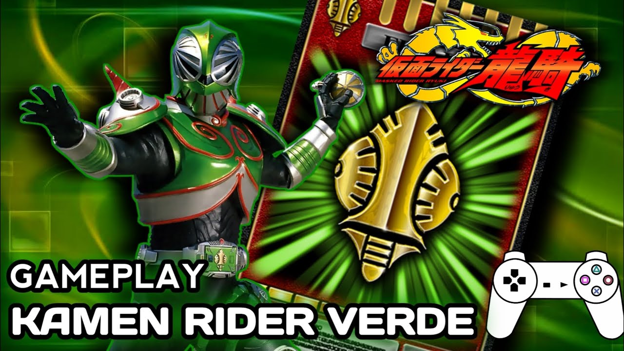 Masked Rider Verde GAMEPLAY KAMEN RIDER VERDE || KAMEN RIDER RYUKI (EPSXE) - YouTube