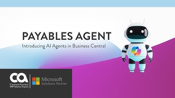 Introducing AI Agents in Business Central (Sales Agent, Payables Agent)