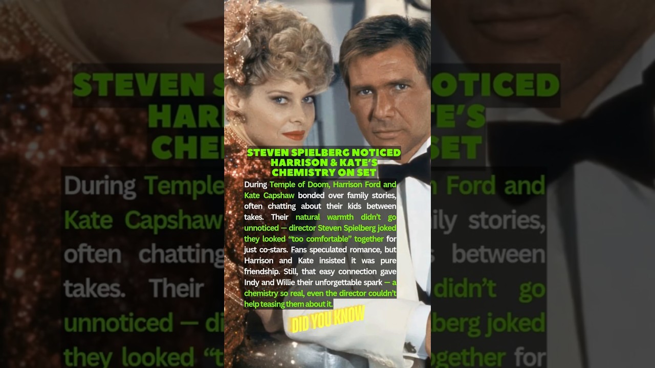 Steven Spielberg Noticed Harrison Ford & Kate Kapshaw's Chemistry on Set