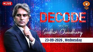 DECODE Live: Sudhir Chaudhary | Iran Vs US in UNGA | Hisar Khap Panchayat | Houthi Saudi Arabia