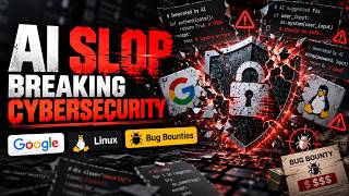 Full AI Slop Is Breaking Cybersecurity | Google, Linux & Bug Bounties Update