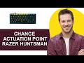 How To Change Razer Huntsman Mini Actuation Point
