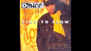D-Nice - Time To Flow (12' Mix)