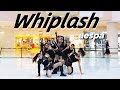[KPOP IN PUBLIC] aespa - ‘Whiplash’Dance Cover By 985 Crew From Hangzhou