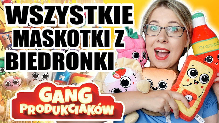 WSZYSTKIE MASKOTKI Z BIEDRONKI  *GANG PRODUKCIAKÓW #biedronka #gangprodukciakow