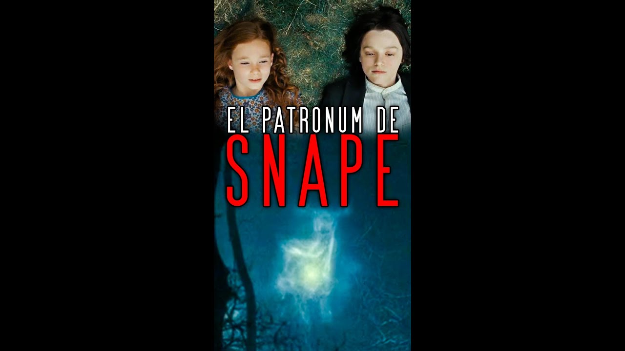 ¿PORQUE el SPECTO PATRONUM de SNAPE es IGUAL al de LILY POTTER? || #