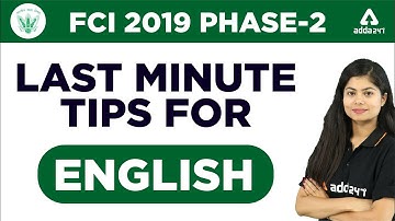 FCI 2019 Phase 2 | Last Minute Tips for English Language