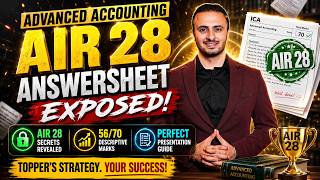 AIR 28 Certified Copy Review 🔥Advanced Accounting - CA Tejas Suchak #caexams #advancedaccounting