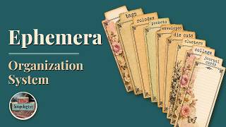 My Simple Ephemera Organization System
