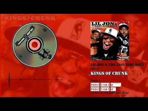 Lil Jon The East Side Boyz Push That N Push That H 