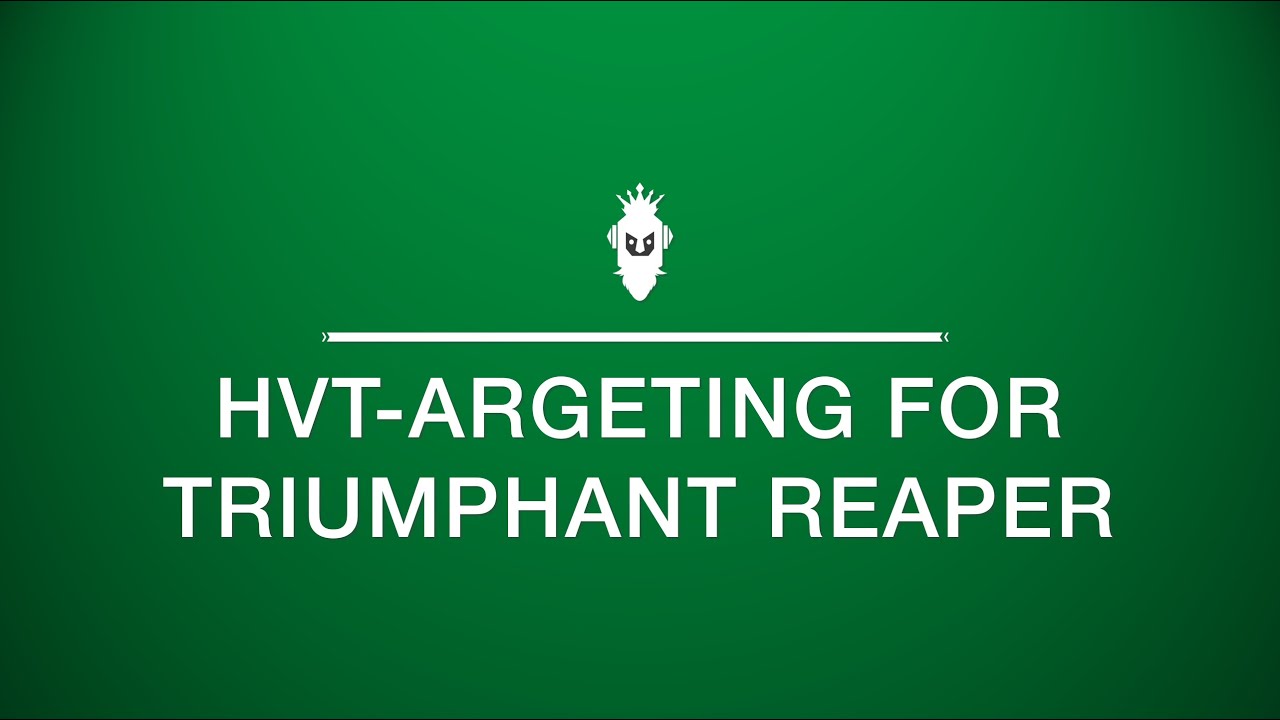 HVT-argeting for Triumphant Reaper | Destiny 2