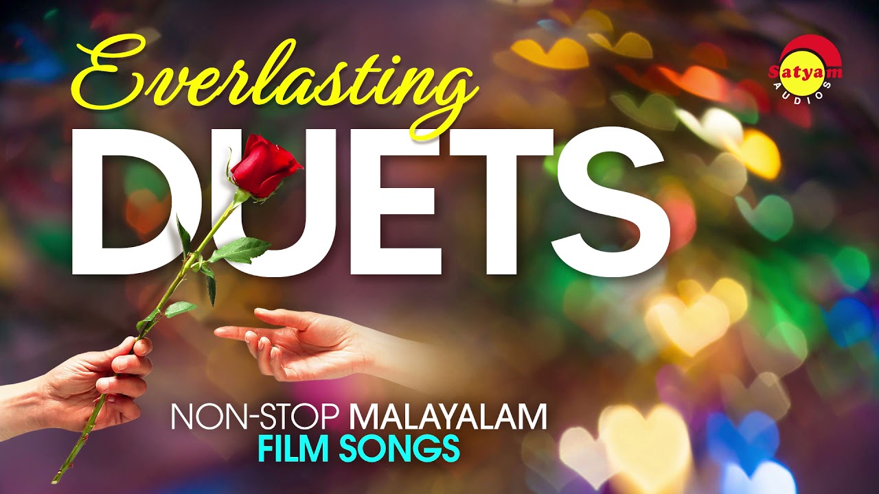 Everlasting Duets  Nonstop Malayalam Film Songs