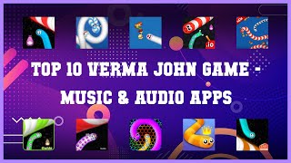 Top 10 Verma John Game Android Apps screenshot 3