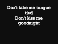 Tonguetied- Grouplove LYRICS