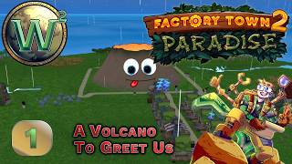 Factory Town 2 - We Arrive in Paradise - Let's Play - Episode 1 screenshot 4