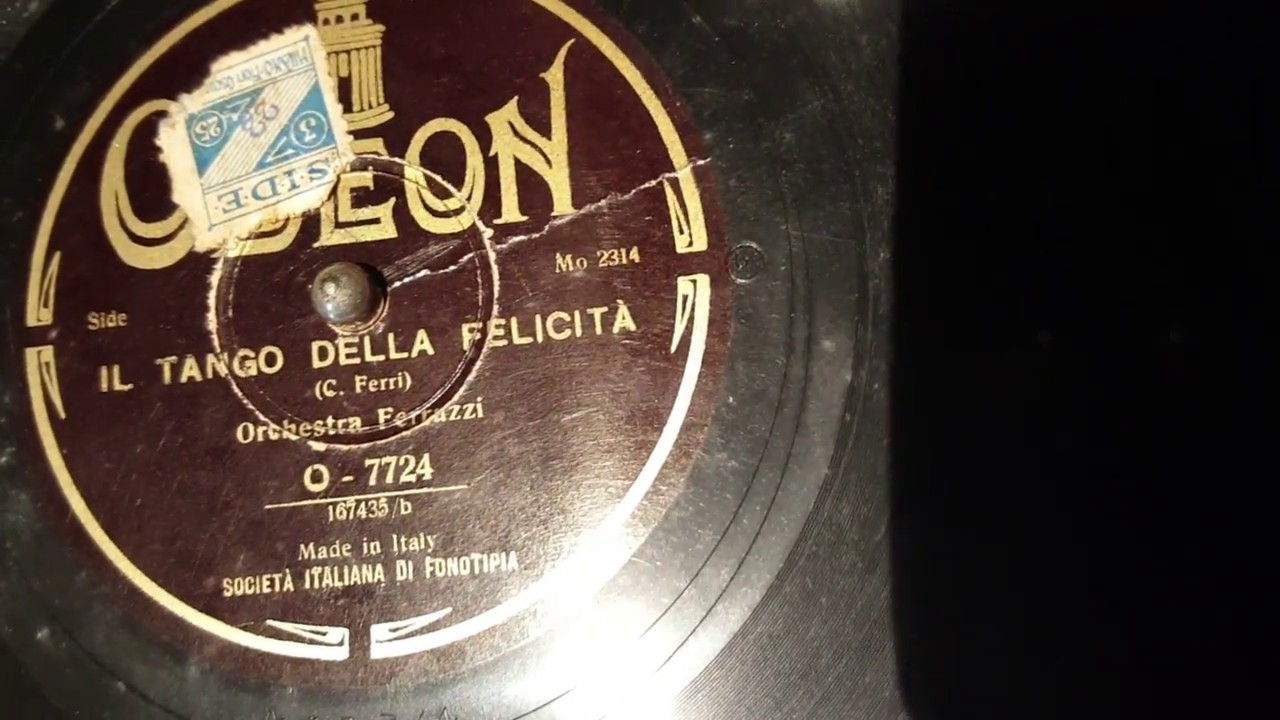 orchestra ferruzzi - il tango della felicita' - 78 giri