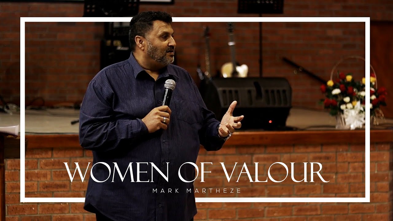 Women of Valour | 8 August 2021 | Sunday Sermons