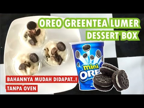 ide-kreatif-jajanan-rumahan-:-oreo-greentea-lumer-dessert-box