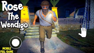 Rose The Wendigo Horror Game Android Full Gameplay