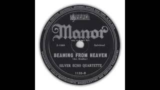 Silver Echo Quartette - Beaming From Heaven