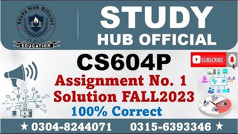 CS604P Assignment 1 Solution Fall 2023