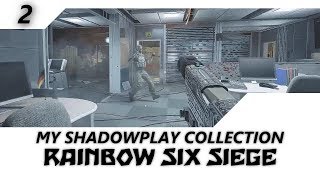 My Shadowplay Collection: Rainbow Six Siege 2