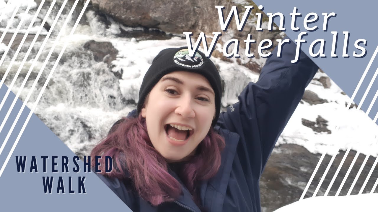 Winter Waterfalls - Watershed Walk