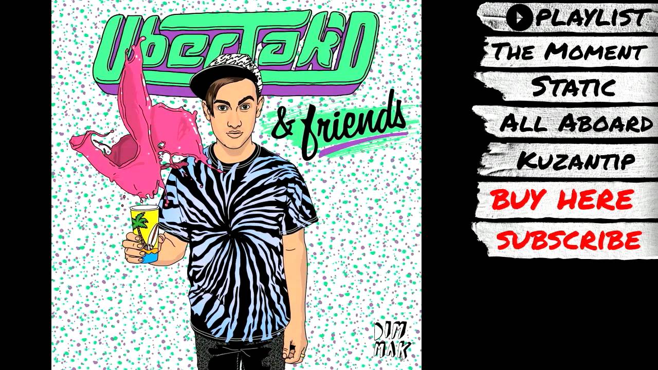Uberjak'd - "Uberjak'd & Friends EP" (Audio) | Dim Mak Records