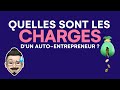 Quelles sont les charges dun autoentrepreneur 